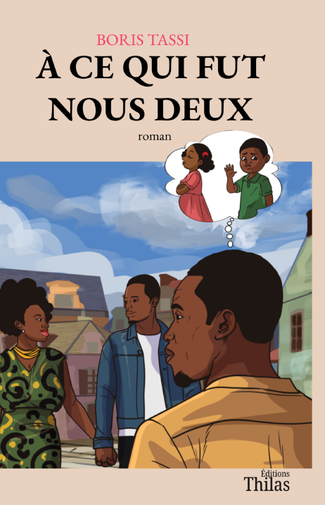 À ce qui fut nous deux – Boris Tassi
